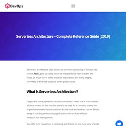 Serverless Architecture - Complete Reference Guide [2019] - Hire DevOps