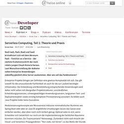 Serverless Computing, Teil 1: Theorie und Praxis