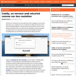 Caddy, un serveur web sécurisé comme sur des roulettes