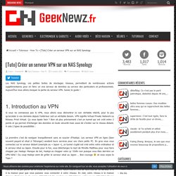 [Tuto] Créer un serveur VPN sur un NAS Synology