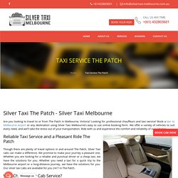 Taxi Service The Patch , Taxi to Airport - Silver Taxi Melbourne