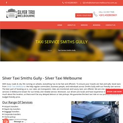 Taxi Service Smiths Gully, Taxi to Airport - Silver Taxi Melbourne