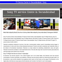 Sony TV service Centre in Secunderabad / Sony TV Repair Service