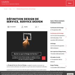 Qu'est-ce que le Design de Service ? Service Design définition, exemples
