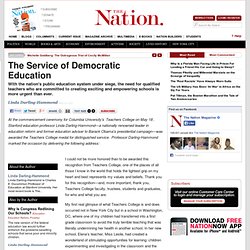 The Service of Democratic Education