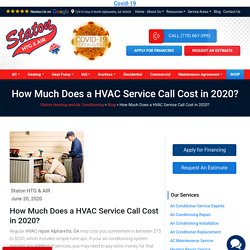 How Much Does a HVAC Service Call Cost in 2020?
