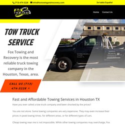 Choose the Right Towing Services Provider in Houston TX