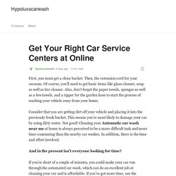 Get Your Right Car Service Centers at Online