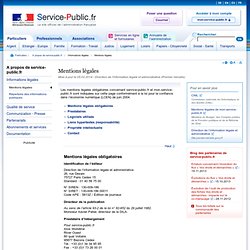 A propos du site : Mentions légales - Service-public.fr