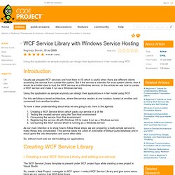 WCF Service Library with Windows Service Hosting