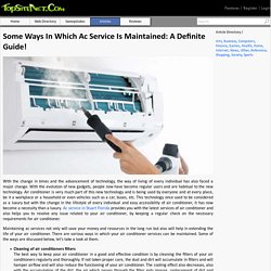 Some Ways In Which Ac Service Is Maintained: A Definite Guide!