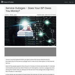 Service Outages - Does Your ISP Owes You Money?