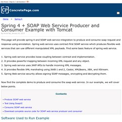 Spring 4 + SOAP Web Service Producer and Consumer Example with Tomcat
