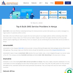 Top 6 Bulk SMS Service Providers in Kenya