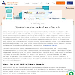 Top 6 Bulk SMS Service Providers in Tanzania