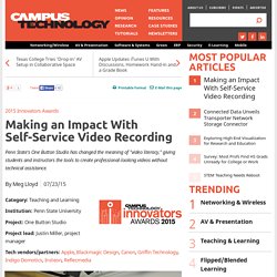 Making an Impact With Self-Service Video Recording