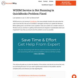 WDDM Service is Not Running in QuickBooks Problem Fixed