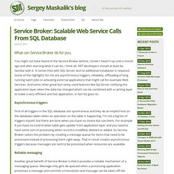 Service Broker: Scalable Web Service Calls From SQL Database