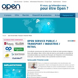 Open Service Public / Transport / Industrie / Retail - Open