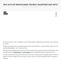 Acts of Service Make for Valentine's Day Gifts