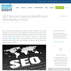 SEO Services : Keeping Benefits and Affordability in Mind