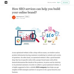 How SEO services can help you build your online brand?