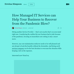 How Managed IT Services can Help Your Business to Recover from the Pandemic Blow?