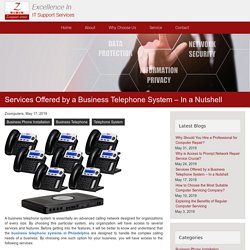 Services Offered by a Business Telephone System – In a Nutshell