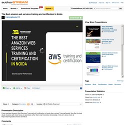 The Best Amazon Web Services Training And Certification in Noida