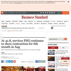 At 41.8, services PMI continues to show contraction for 6th month in Aug