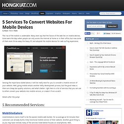 5 Services to Convert Websites For Mobile Devices