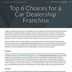 Best car service center in gurgaon - Top 6 Choices for a Car Dealership Franchise