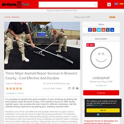 Three Major Asphalt Repair Services In Broward County - Cost Effective And Durable