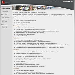 UWE Library Services: Guide for Evaluating Internet Sources.