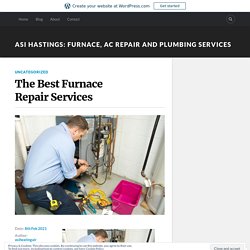 The Best Furnace Repair Services