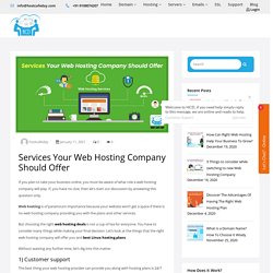 Services Your Web Hosting Company Should Offer