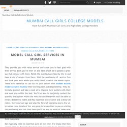 Model Call Girl Services in Mumbai - Mumbai Call Girls College Models