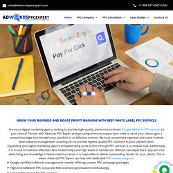 White Label Adwords Agency, Private Label PPC, White Label PPC Services, White Label PPC Reseller, White Label Adwords Management