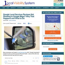 Google Local Services Reviews Not Showing in Google Maps? Why That Happens and What to Do