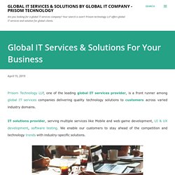 Global IT Services & Solutions For Your Business