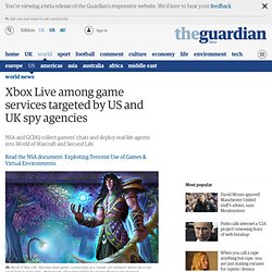 Xbox Live among game services targeted by US and UK spy agencies