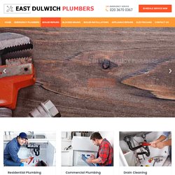 Boiler Repairs East Dulwich SE22, Boiler Repair Service East Dulwich, Boiler Servicing, Emergency Boiler Breakdowns SE22