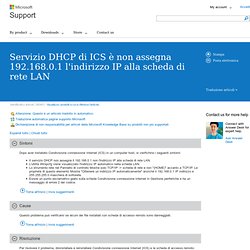 Servizio DHCP di ICS viene non assegna 192.168.0.1 di indirizzo IP per la scheda LAN