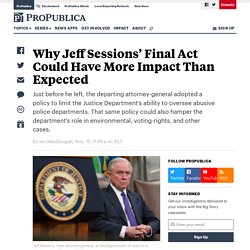 11/12: Sessions’ Final Act Could Have More Impact Than Expected