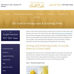 The Guide to Setting Goals and Achieving Them