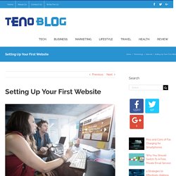 Setting Up Your First Website - Tenoblog