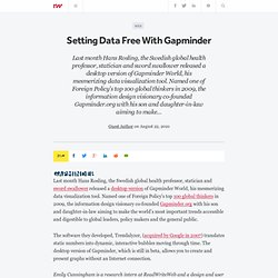 Setting Data Free With Gapminder