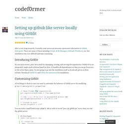 Setting up github like server locally using Gitblit