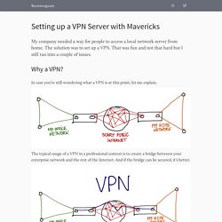 Setting up a VPN Server with Mac OS X Mavericks - Bootstragram