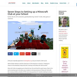 Seven Steps to Setting up a Minecraft Club at your School